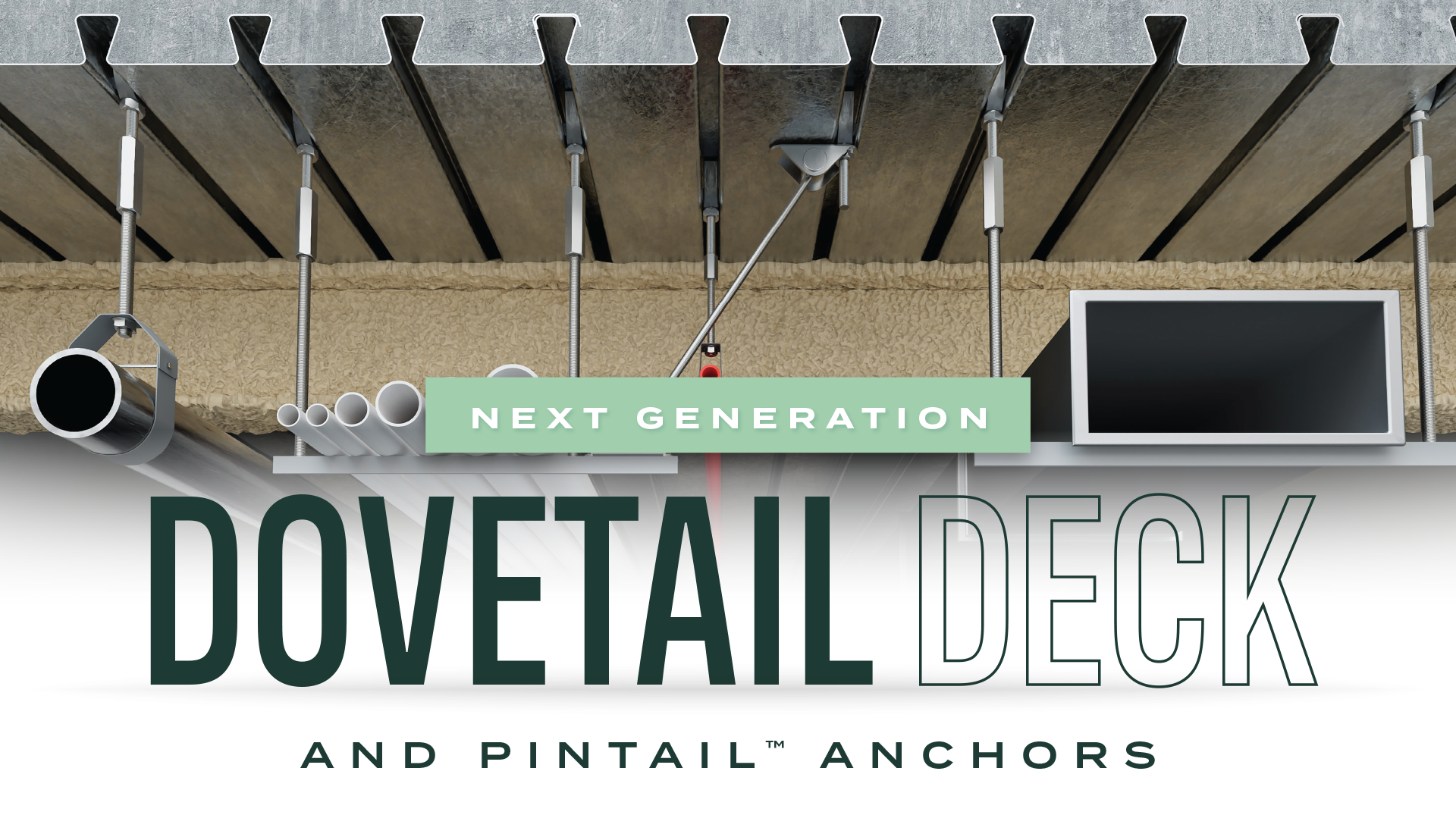 Vulcraft Dovetail Deck page banner showing Dovetail Deck and PinTail™ Anchors holding up MEP